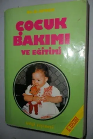 Çocuk Bakımı ve Eğitimi