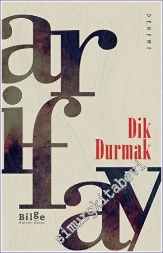 Dik Durmak -