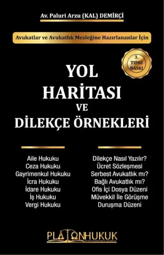 Yol Haritası ve Dilekçe Örnekleri 3.Baskı