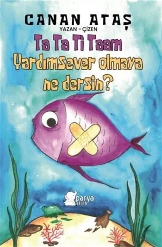 Ta Ta Ti Taam Yardımsever Olmaya Ne Dersin?