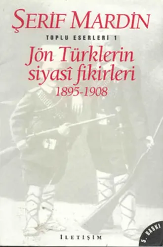 Jön Türklerin Siyasi Fikirleri;1895-1908
