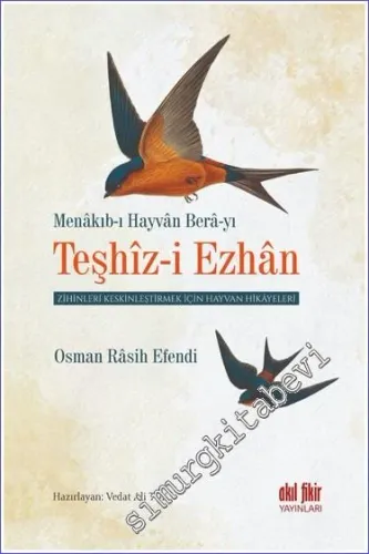 Menakıb-ı Hayvan Bera-yı Teşhiz-i Ezhan -         2022