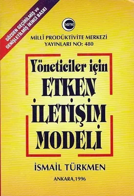 Yöneticiler İçin Etken İletişim Modeli