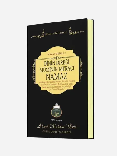 Dinin Direği Müminin Miracı Namaz