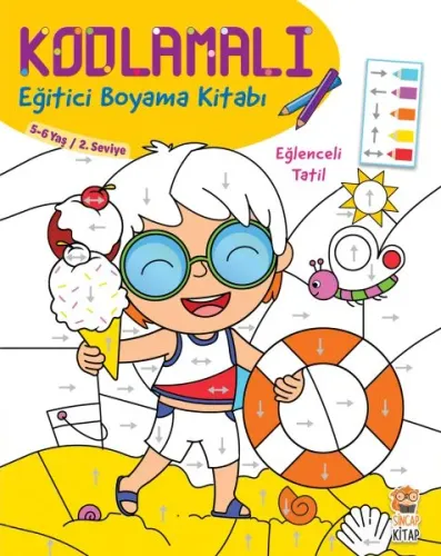 Kodlamalı Eğitici Boyama Kitabı - Eğlenceli Tatil (5- 6 Yaş 2. Seviye)