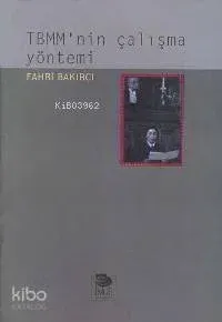 TBMM'nin Çalışma Yöntemi