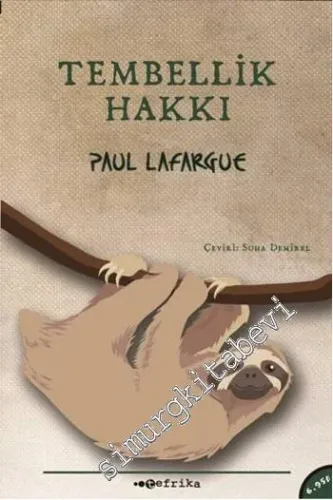Tembellik Hakkı -