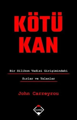 Kötü Kan; Bir Silikon Vadisi Bir Silikon Vadisi