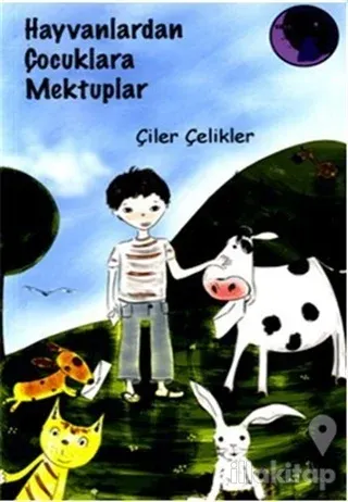 Hayvanlardan Çocuklara Mektuplar 1