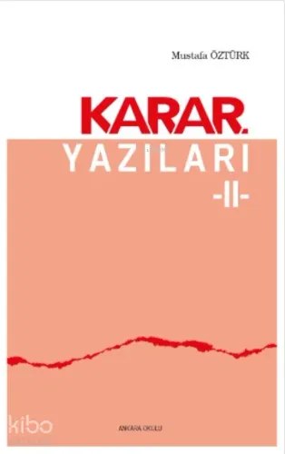 Karar Yazıları 2