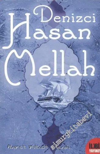 Denizci Hasan Mellah -        2005
