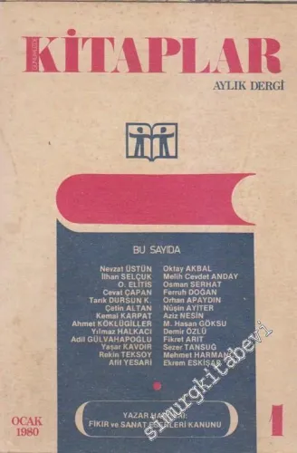 Günümüzde Kitaplar Aylık Dergi - Özel Kesit: Fikir Ve Sanat Eserleri Kanunu - Sayı: 1      Ocak 1980