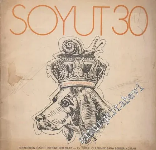 Soyut Aylık Edebiyat Dergisi - Sayı: 30      Ekim 1970