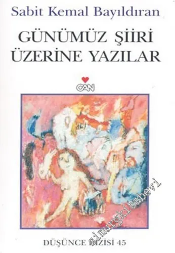 Günümüz Şiiri Üzerine Yazılar -        2004