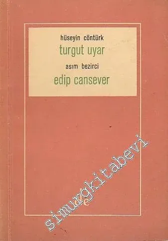 Turgut Uyar Edip Cansever -        1961