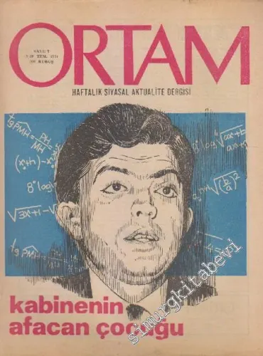 Ortam Haftalık Siyasal Aktualite Dergisi - Sayı: 7      Temmuz