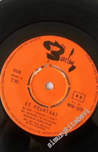 45 RPM SINGLE PLAK VINYL: Charles Aznavour - Et Pourtant -