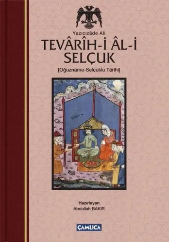 Tevarih-i Al-i Selçuk (Selçuklu Tarihi) (Ciltli)