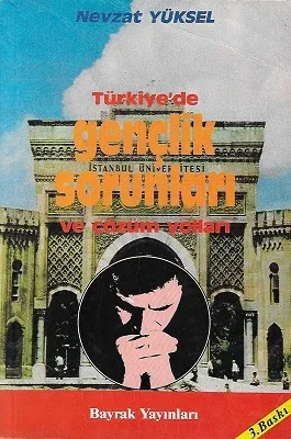 Türkiye'de Gençlik Sorunları ve Çözüm Yolları