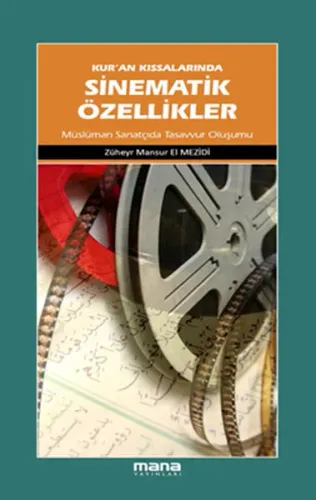 Kur'an Kıssalarında Sinematik Özellikler