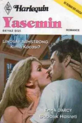 Kimin Kocası / Babalık Hasreti