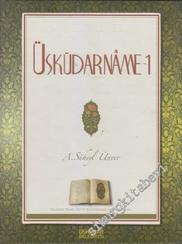 Üsküdarname 1: Üsküdar ve Üsküdarlılar ve Murtaza Bey hakkında -        2012