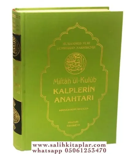 Kalplerin Anahtarı Miftahül Kulub