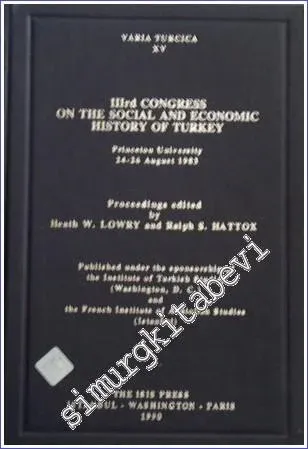 Proceedings of the 3rd Congress on the Social and Economic History of Turkey -         1994