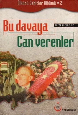 Bu Davaya Can Verenler