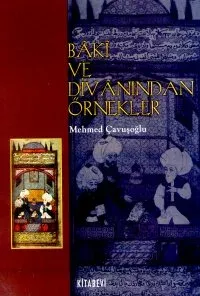 Baki ve Divanından Örnekler