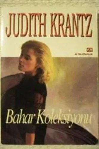 Bahar Koleksiyonu Judith Krantz