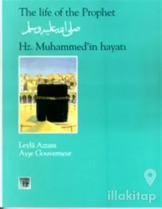 Hz. Muhammed'in Hayatı