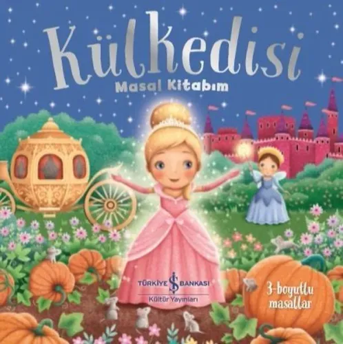 Külkedisi - Masal Kitabım 3 Boyutlu Masallar