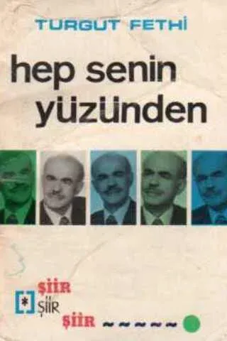 Hep Senin Yüzünden