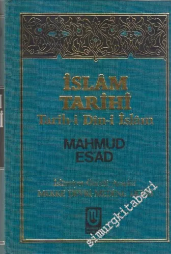 İslâm Tarihi : Tarih-i Din-i İslâm : İslâmiyet Öncesi Araplar -