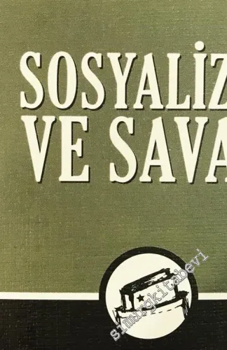 Sosyalizm ve Savaş -         2017
