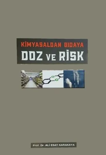 Kimyasaldan Gıdaya - Doz ve Risk