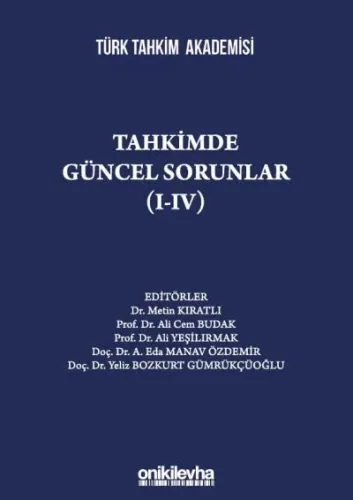 Tahkimde Güncel Sorunlar I-IV