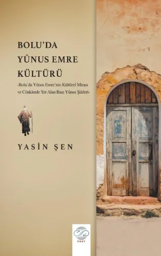 BOLU'DA YÛNUS EMRE KÜLTÜRÜ