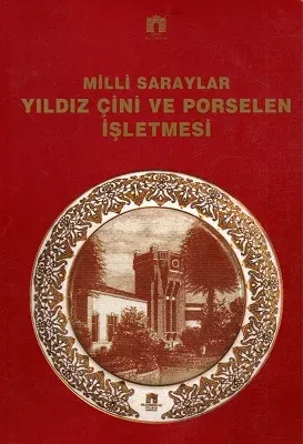 Milli Saraylar Yıldız Çini ve Porselen İşletmesi