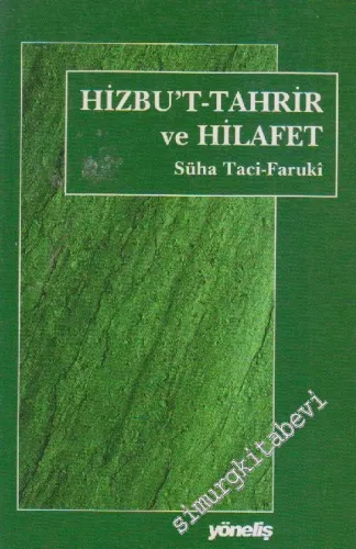 Hizbut-Tahrir ve Hilafet -        1998