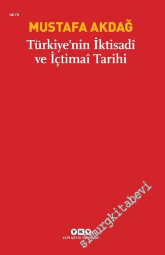 Türkiye'nin İktisadi ve İçtimai Tarihi -         2026