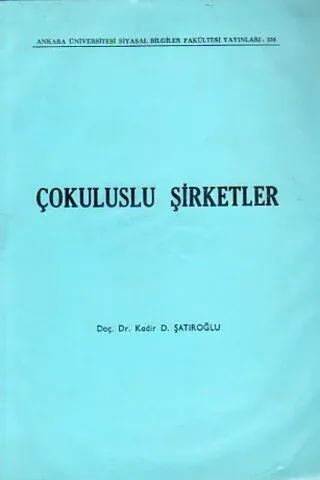 Çokuluslu Şirketler - Strüktürel ve Fonksiyonel Bir Evrim Yaklaşımı