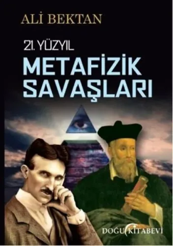 21. Yüzyıl Metafizik Savaşları