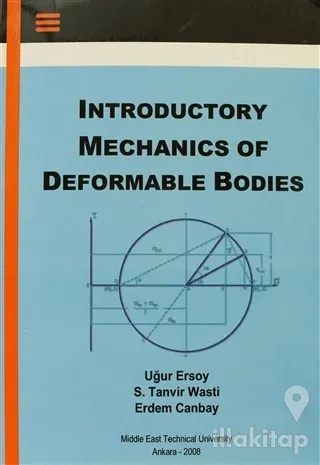Introductory Mechanics Of Deformable Bodies