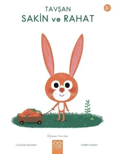 Tavşan Sakin ve Rahat-Öğrenen Yavrular 3+