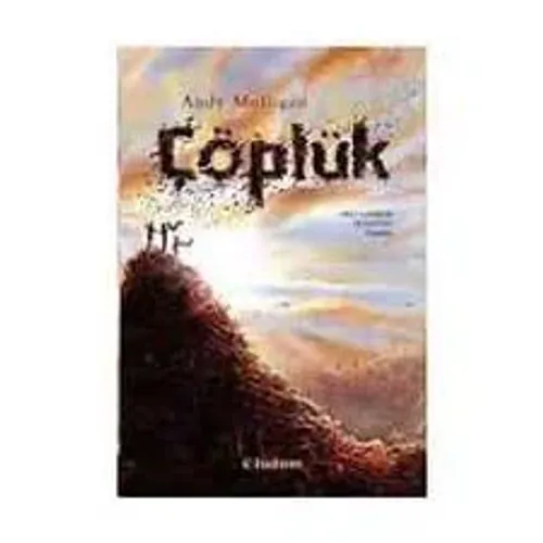 Kültür -Çöplük