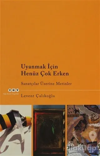 Uyanmak İçin Henüz Çok Erken