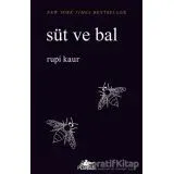 SÜT VE BAL ........Rupi Kaur
