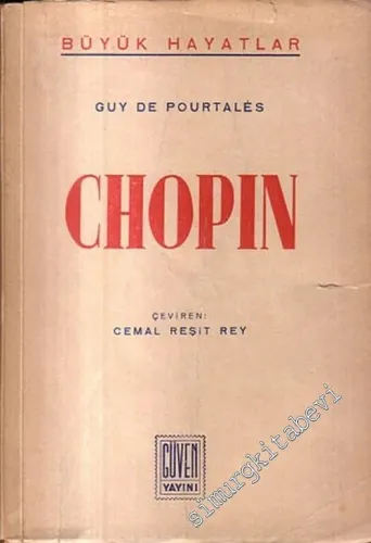 Büyük Hayatlar: Chopin -        1947